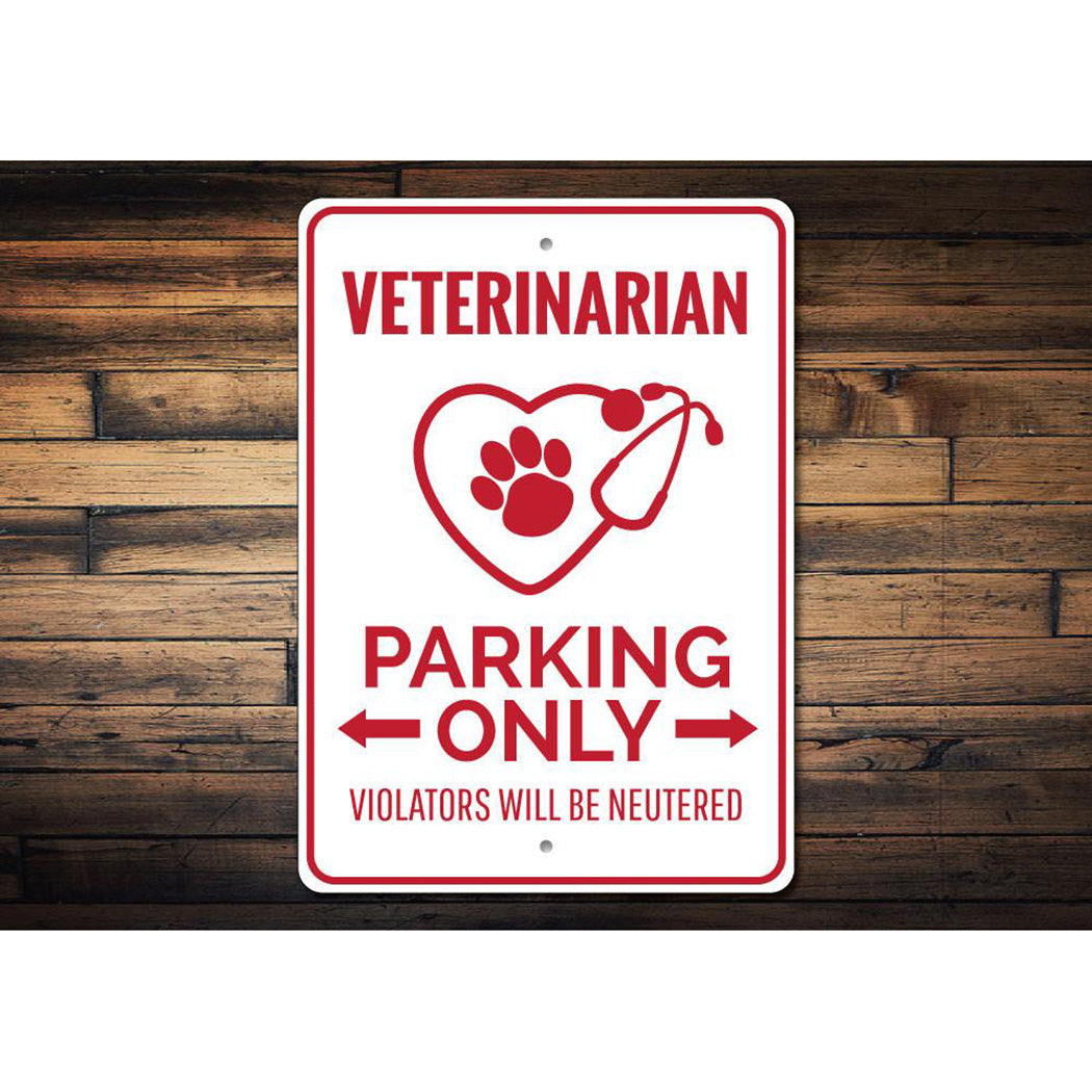 Veterinarian Parking Sign