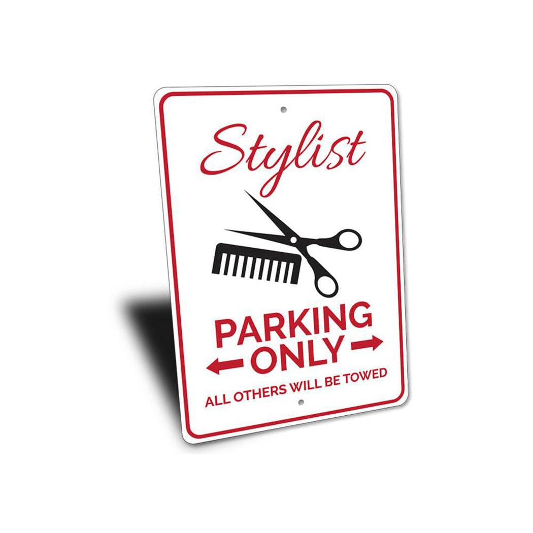 Stylist Parking Sign