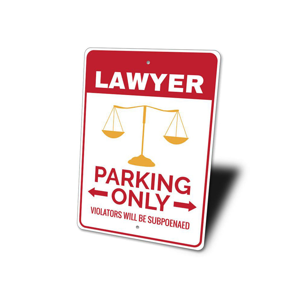 Lawyer Parking Sign