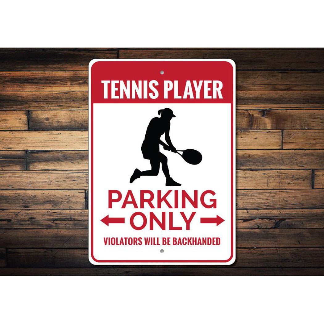 Tennis Player Parking Sign