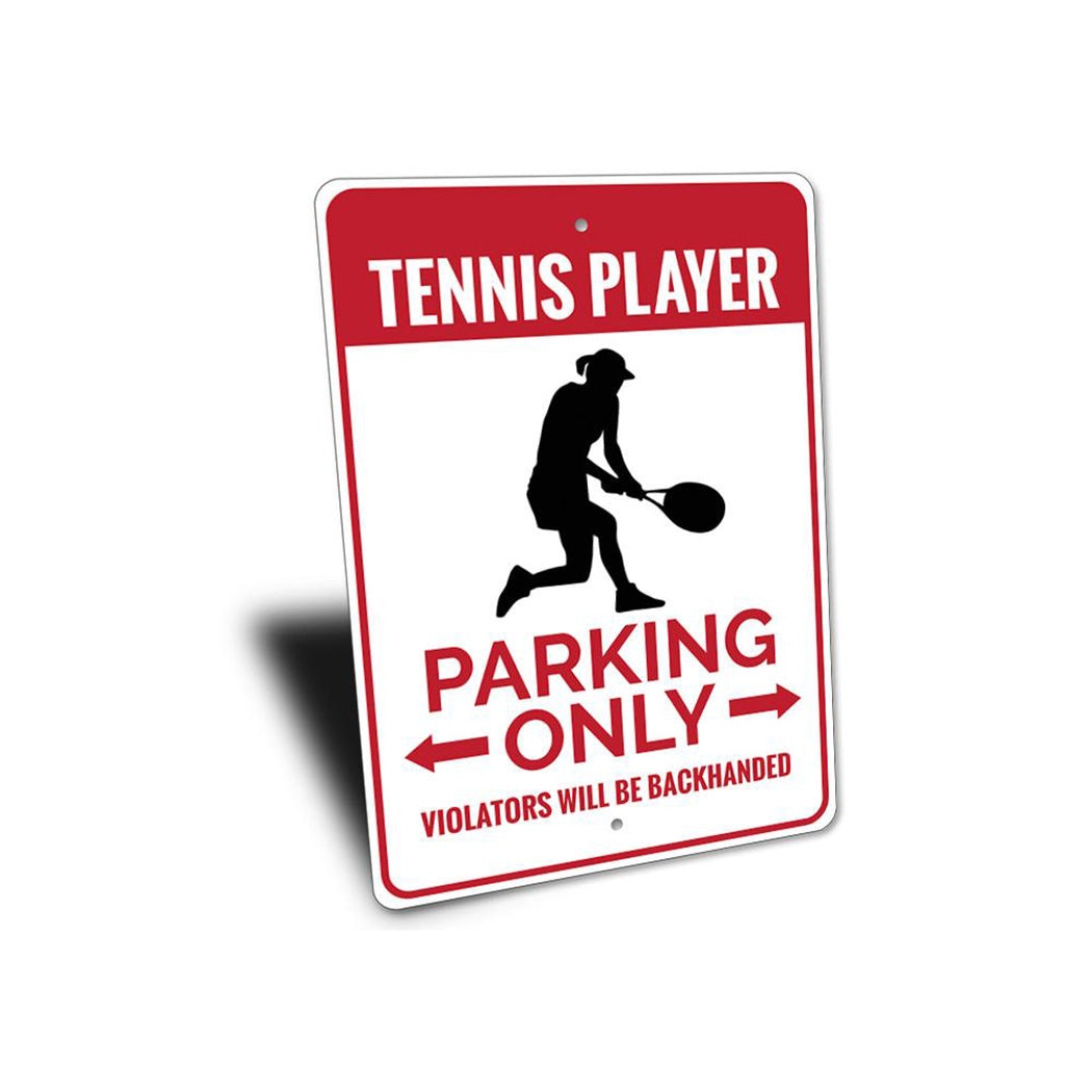 Tennis Player Parking Sign