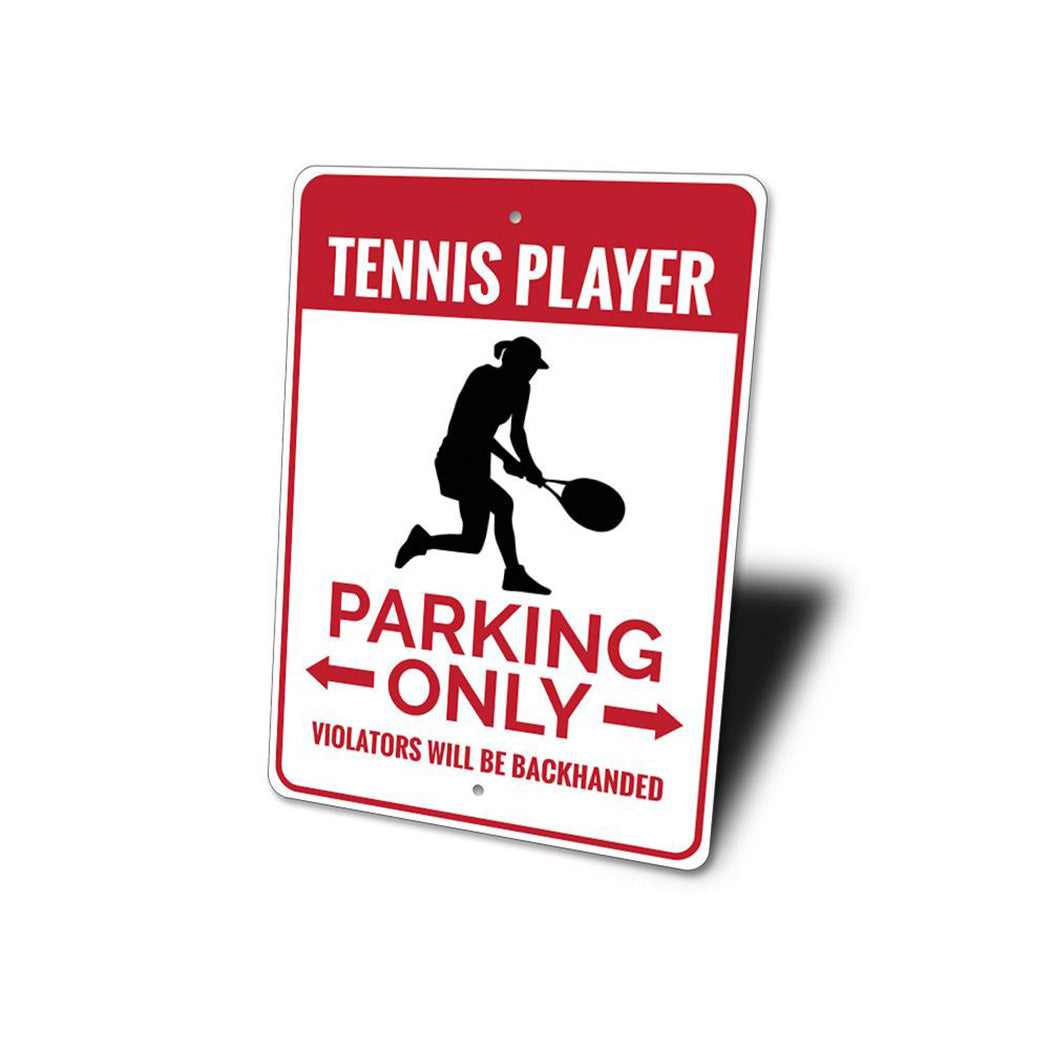 Tennis Player Parking Sign