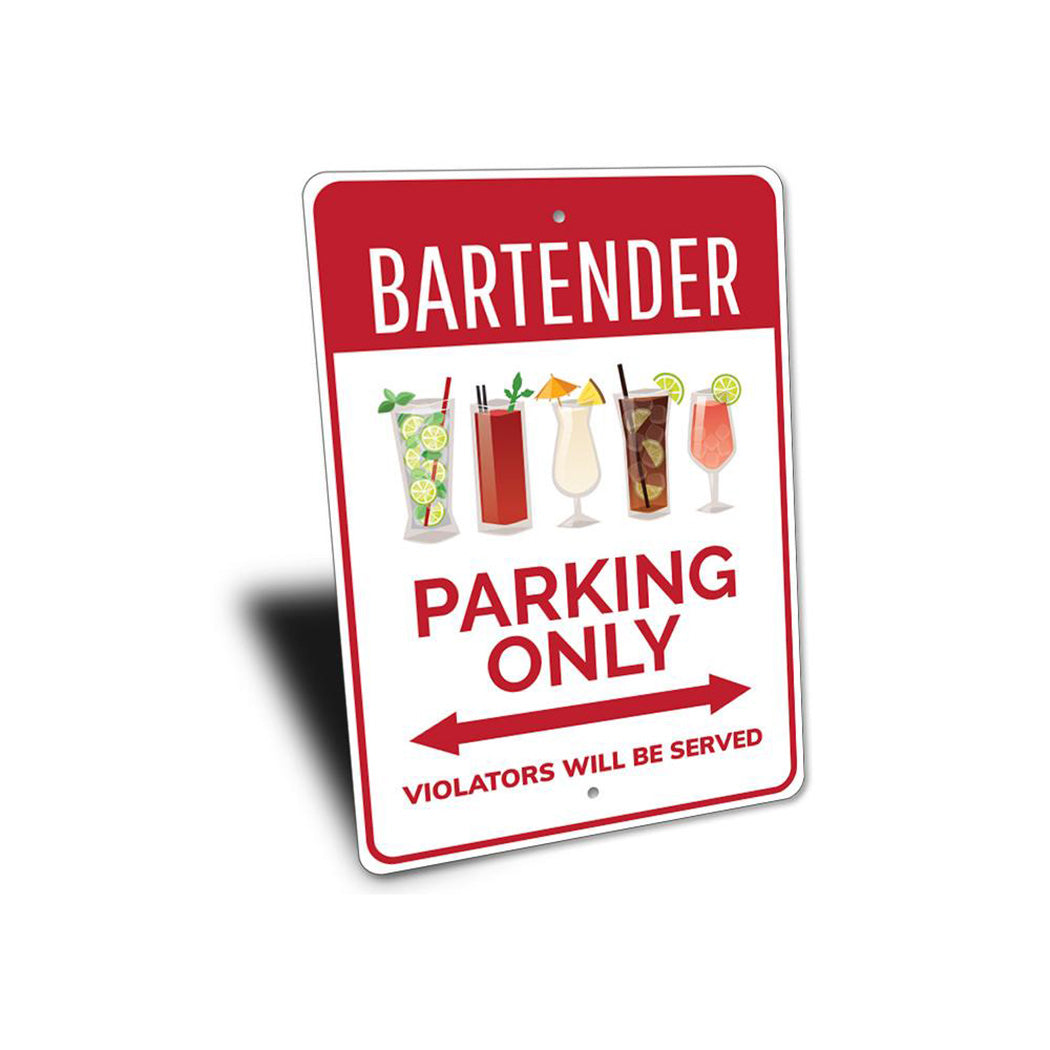 Bartender Parking Sign
