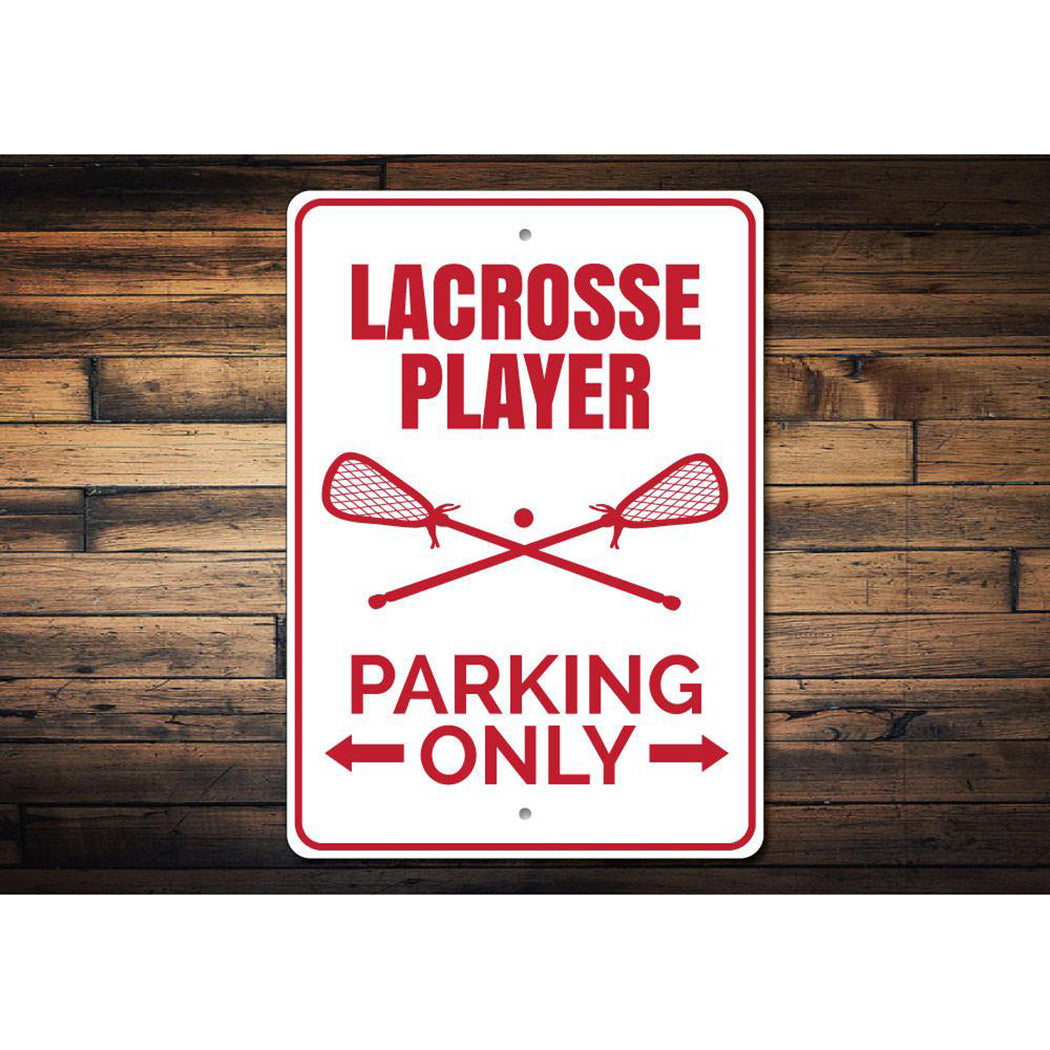 Lacrosse Player Parking Sign