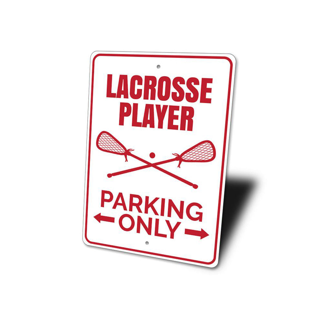 Lacrosse Player Parking Sign