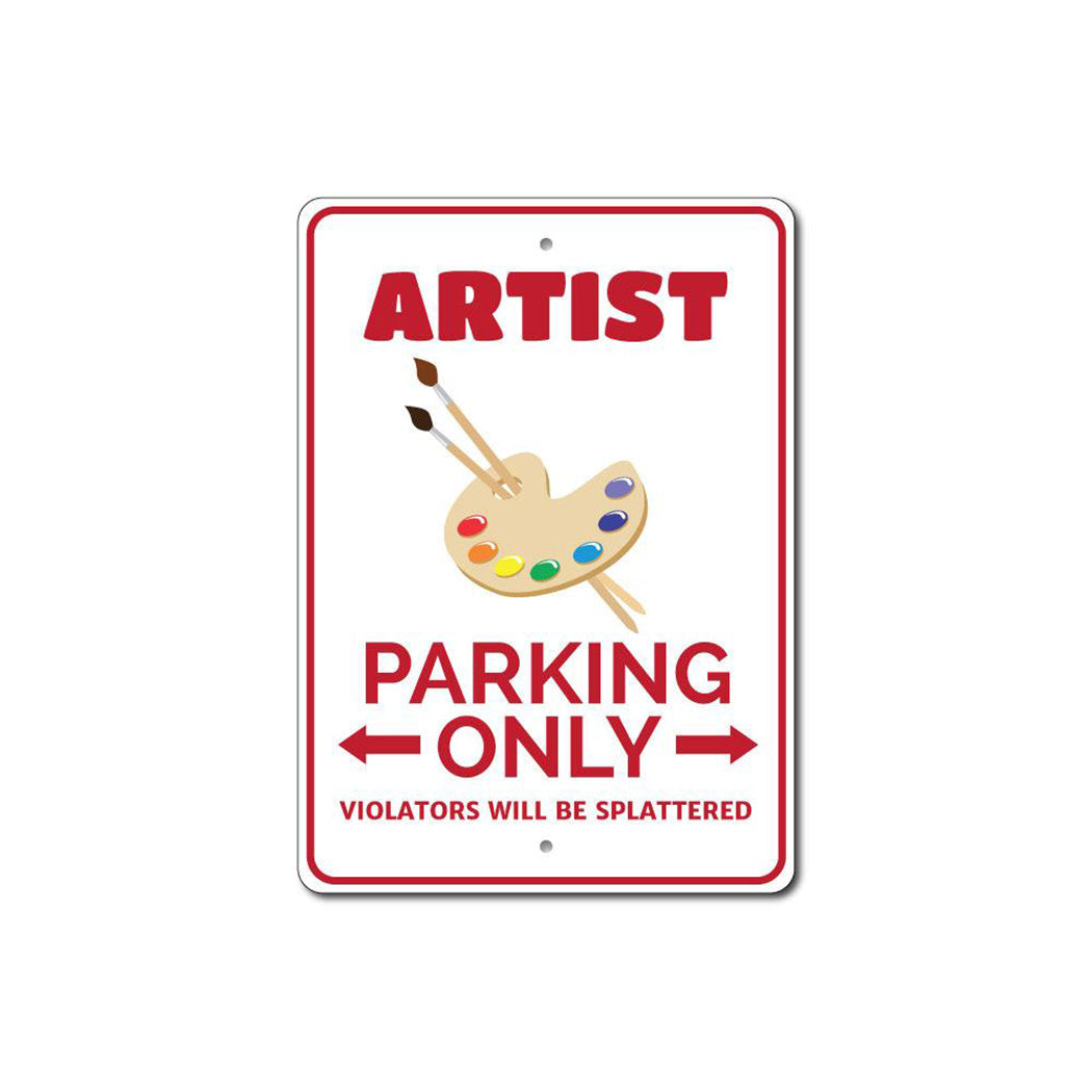Artist Parking Sign