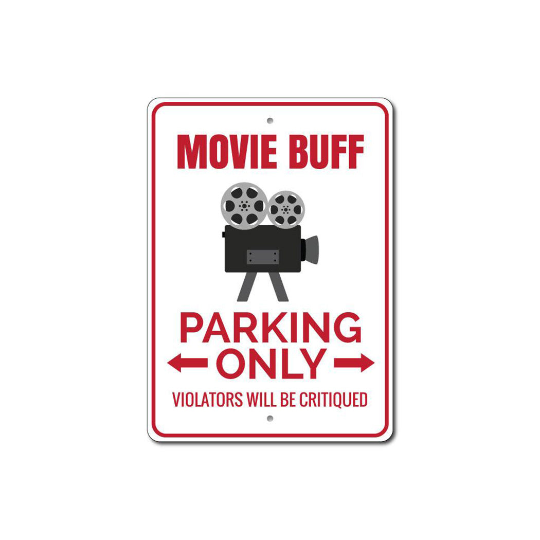 Movie Buff Parking Sign