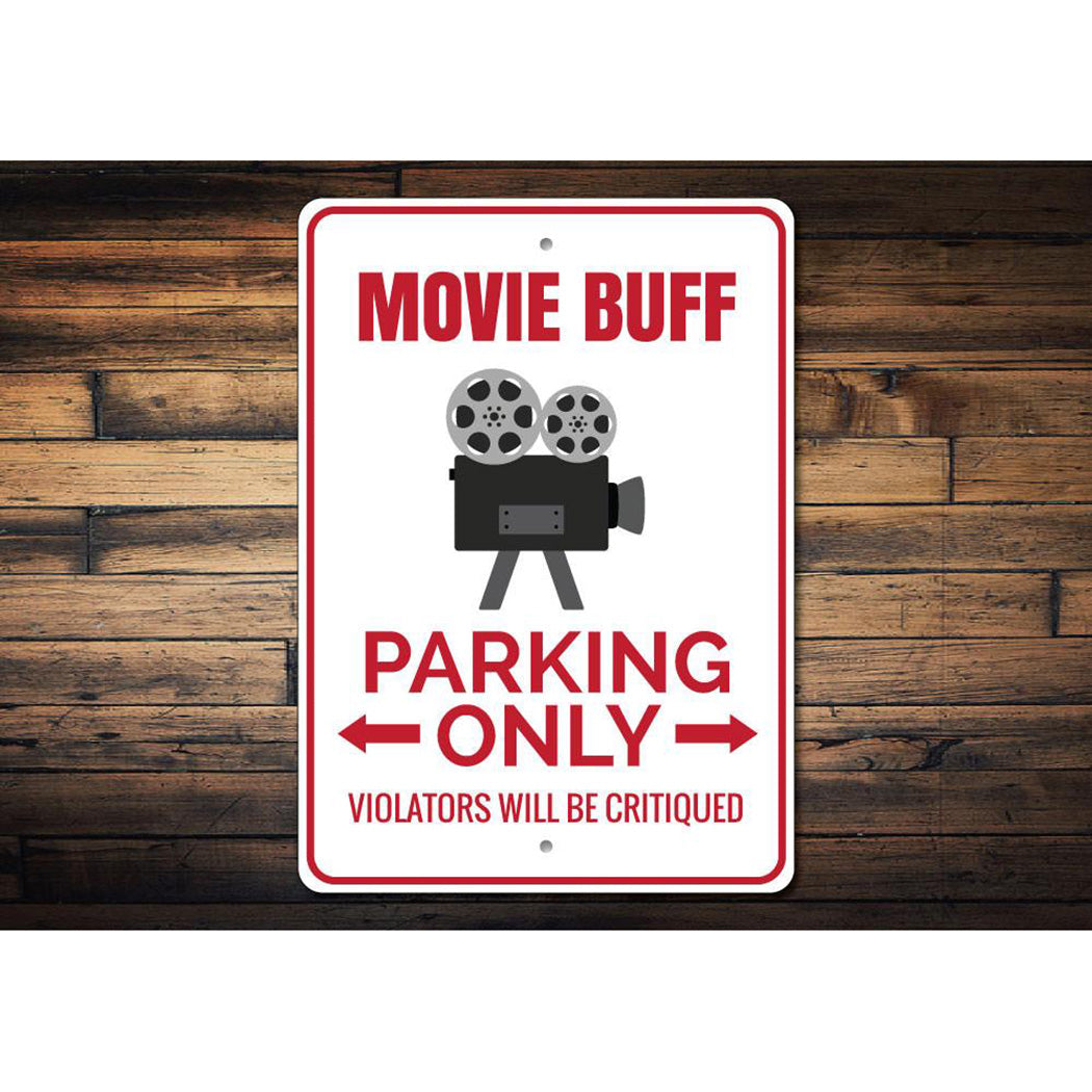 Movie Buff Parking Sign