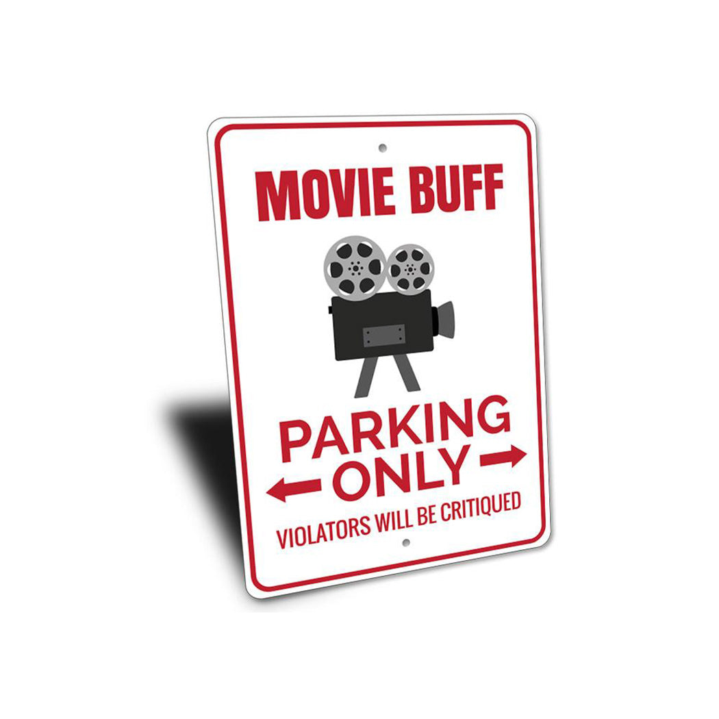 Movie Buff Parking Sign