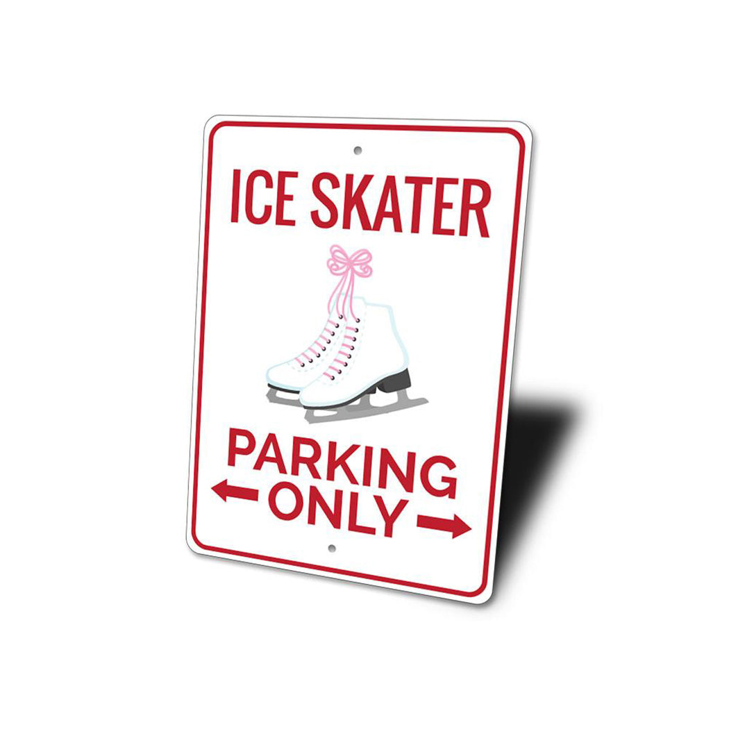 Ice Skater Parking Only Sign