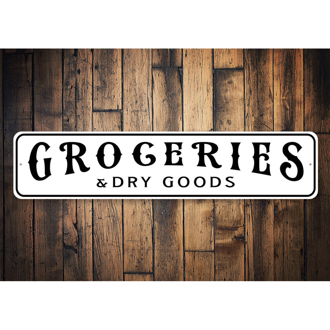 Groceries And Dry Goods Home Sign