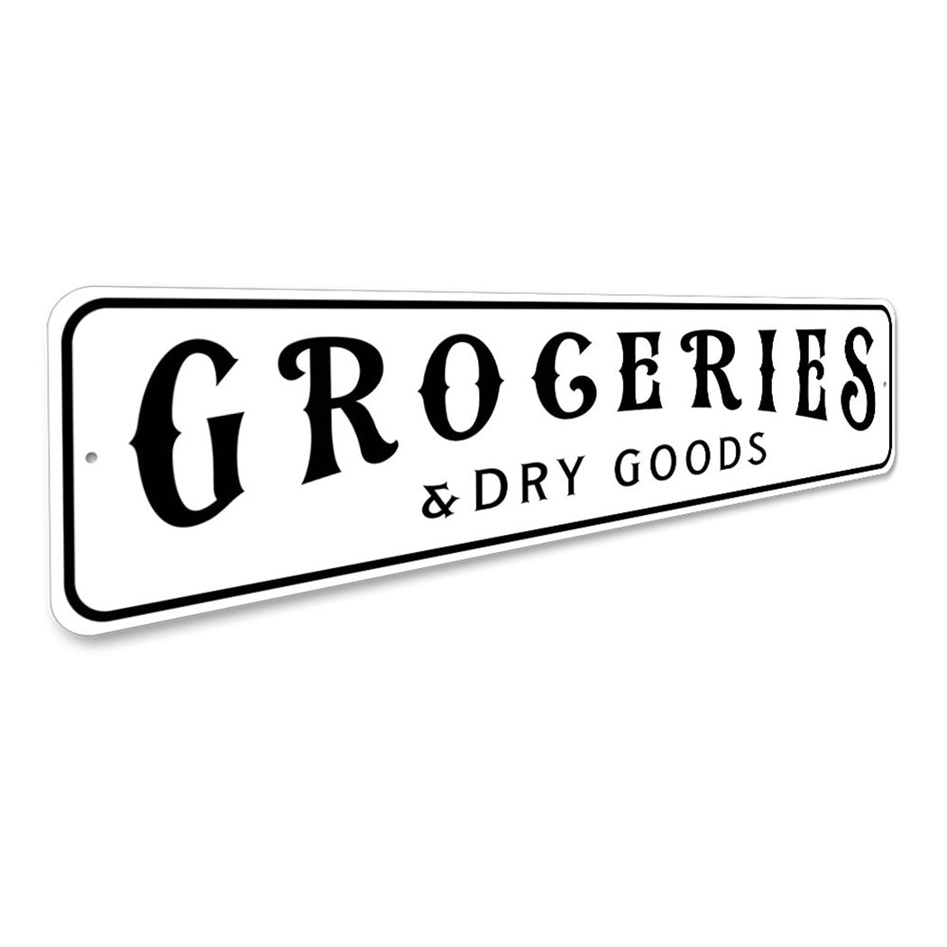 Groceries And Dry Goods Home Sign