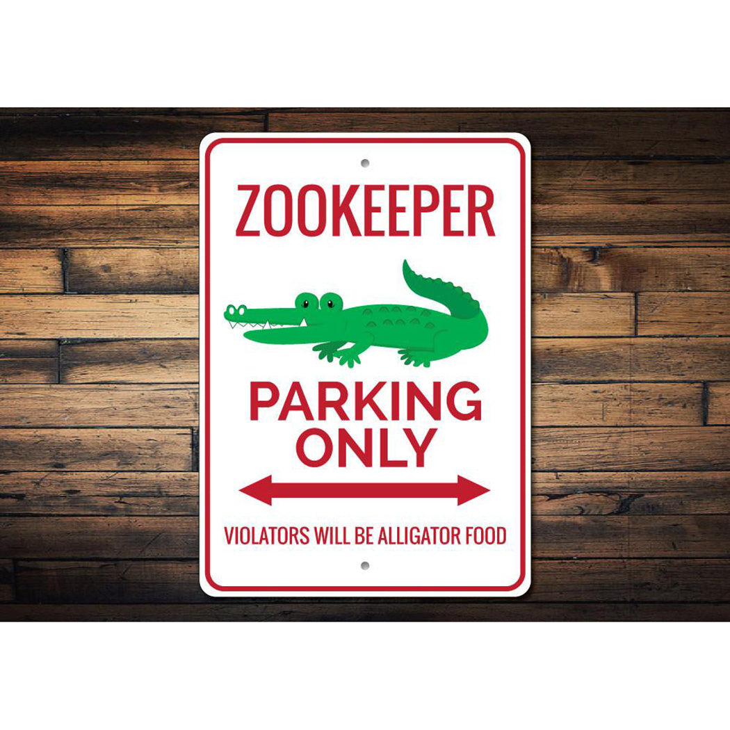 Zookeeper Parking Sign