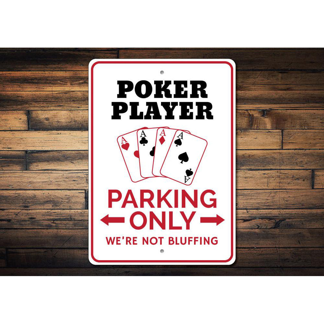 Poker Player Parking Sign