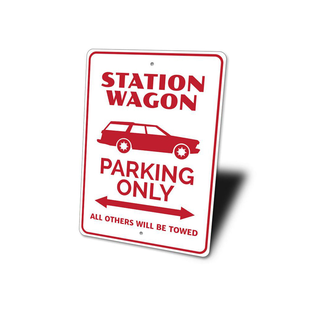 Station Wagon Parking Sign