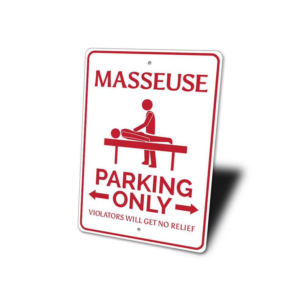 Masseuse Parking Sign