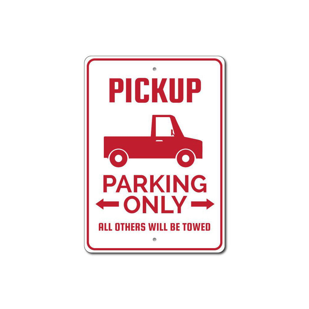 Pickup Truck Parking Sign