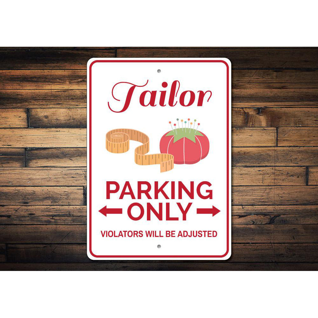 Tailor Parking Sign