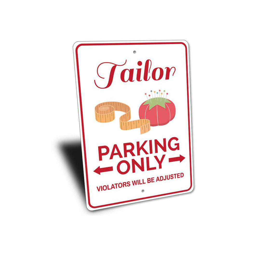 Tailor Parking Sign