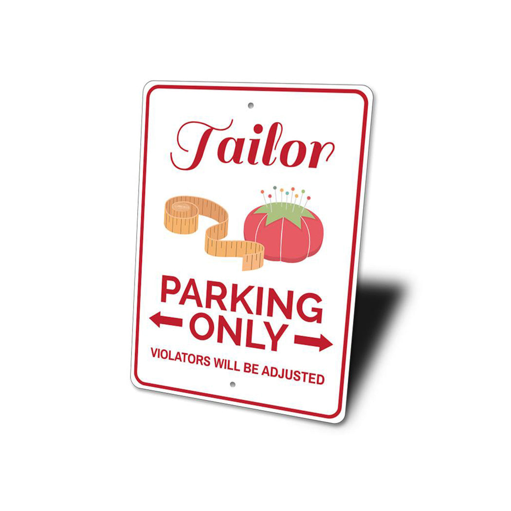 Tailor Parking Sign