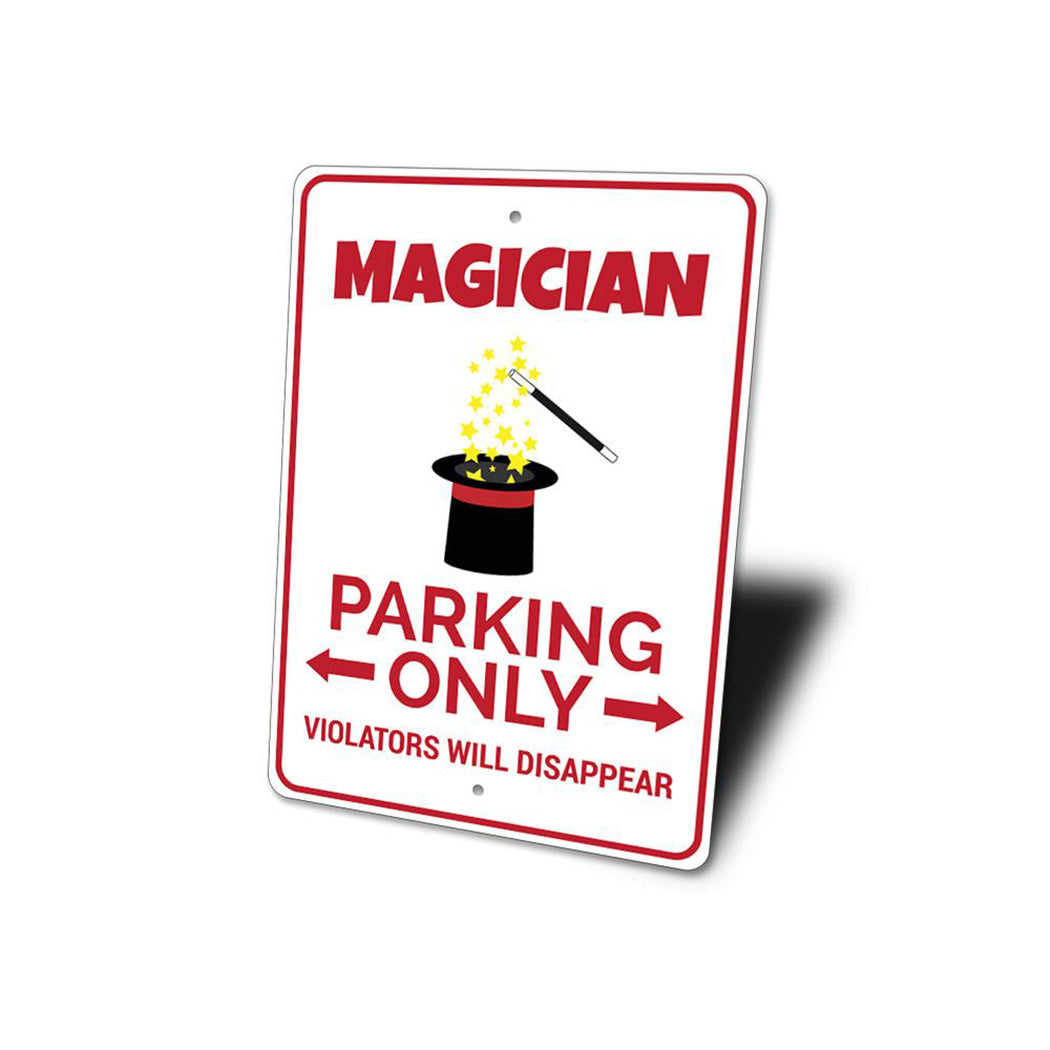 Magician Parking Sign