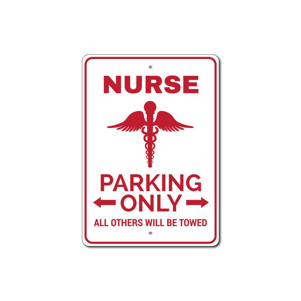 Nurse Parking Sign
