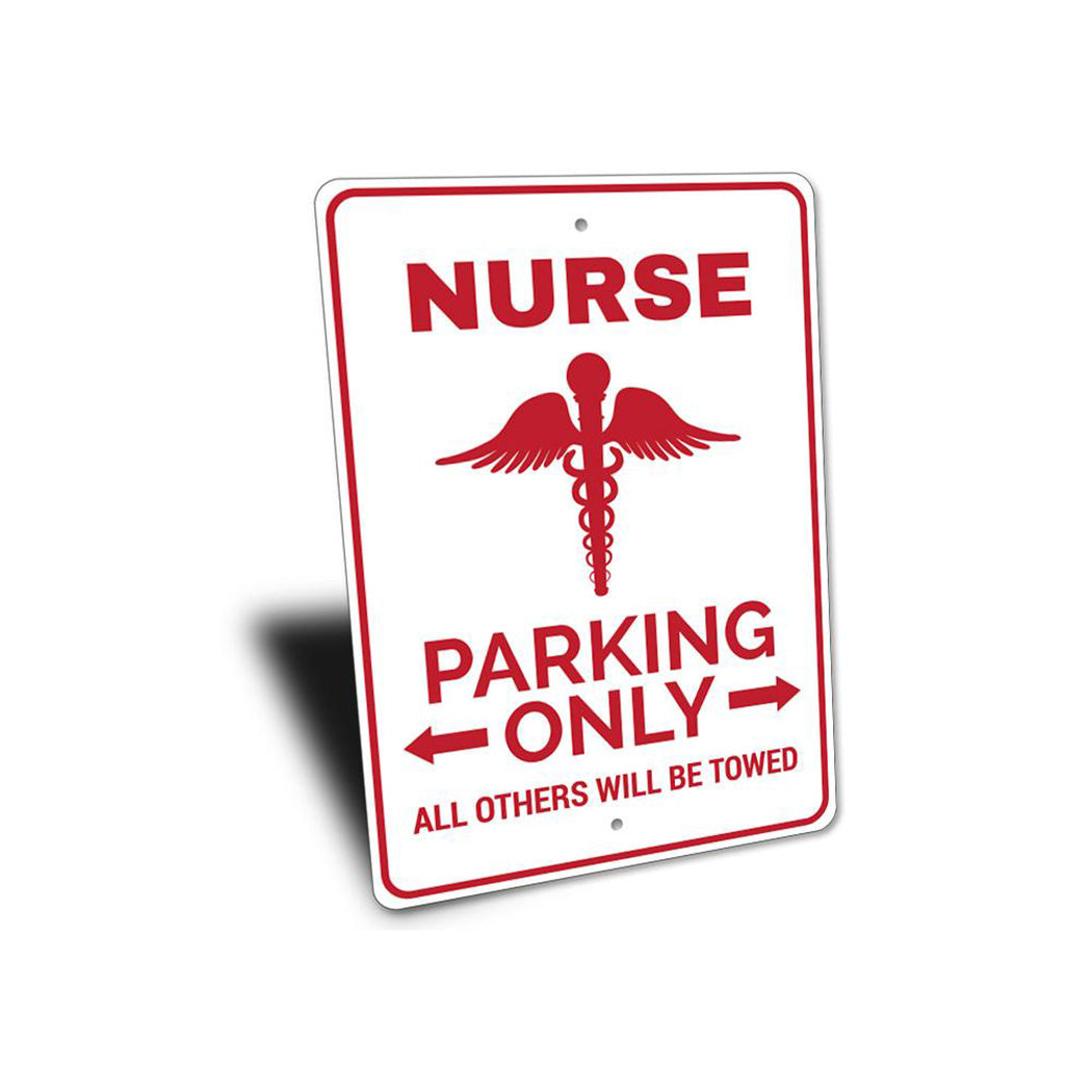 Nurse Parking Sign