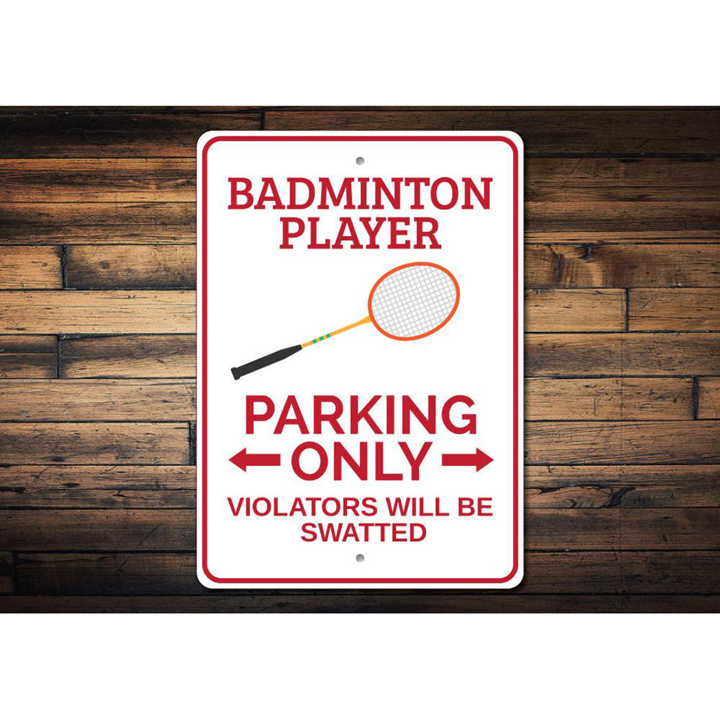 Badminton Player Parking Sign
