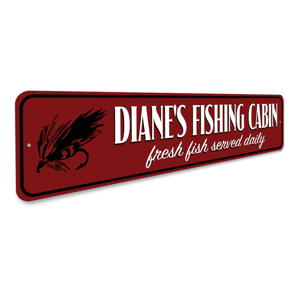 Fishing Cabin Fresh Fish Served Daily Sign