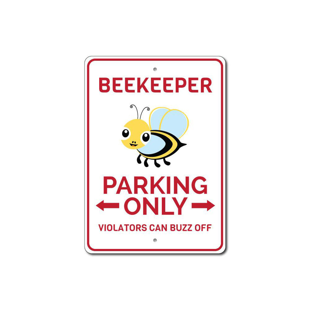 Beekeeper Parking Sign