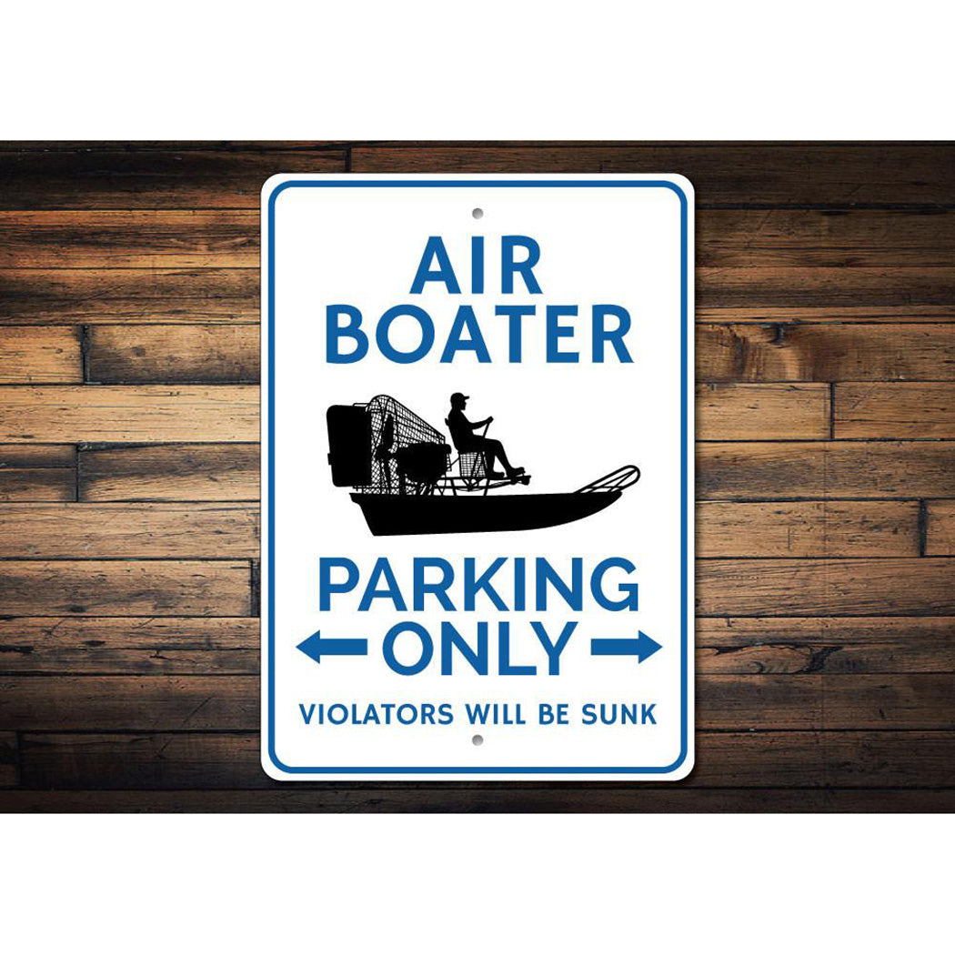 Air Boater Parking Sign