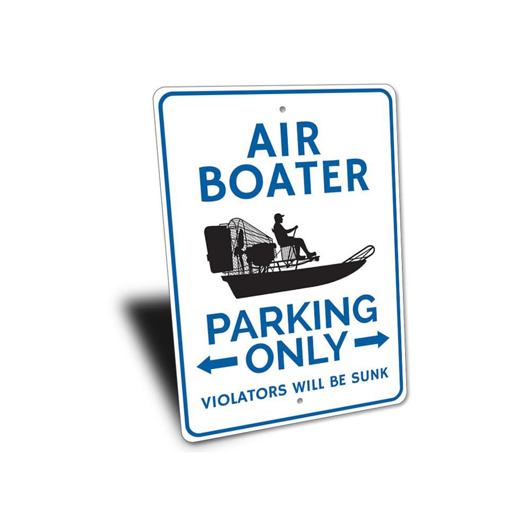 Air Boater Parking Sign