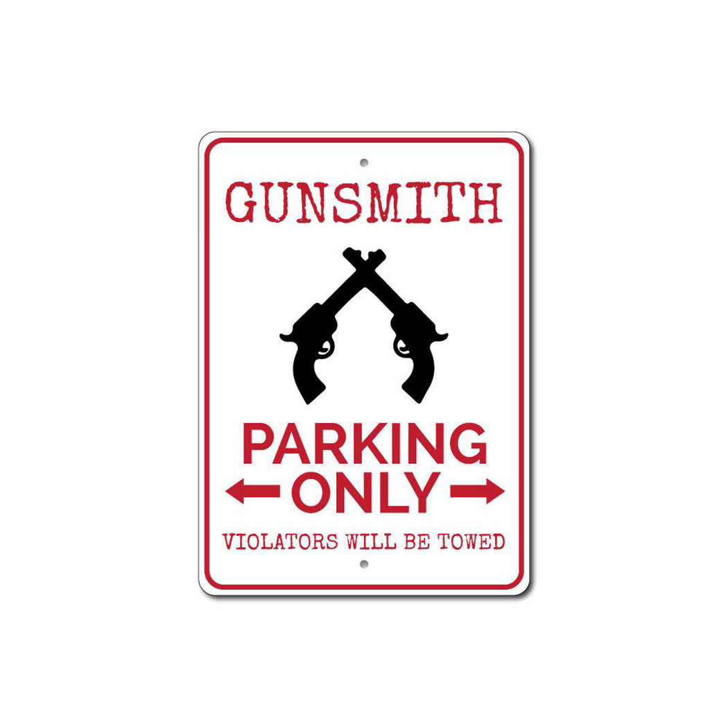 Gunsmith Parking Sign