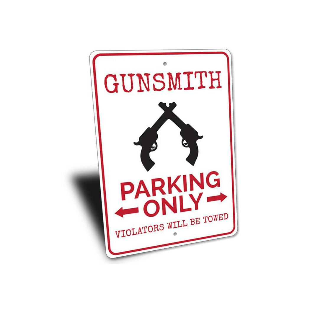 Gunsmith Parking Sign