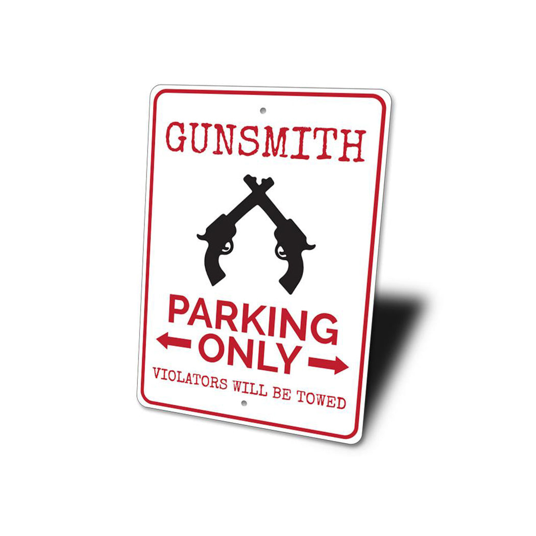Gunsmith Parking Sign