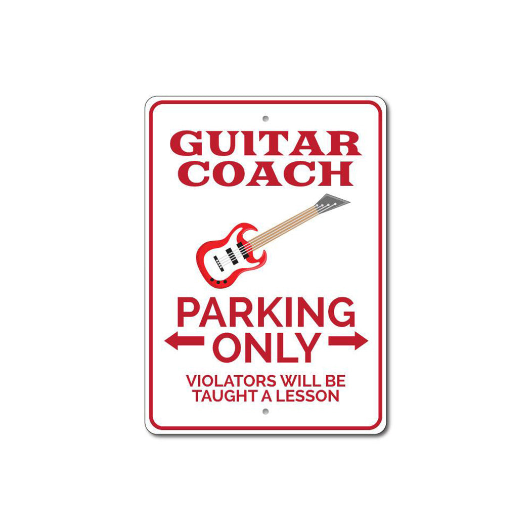 Guitar Coach Parking Sign