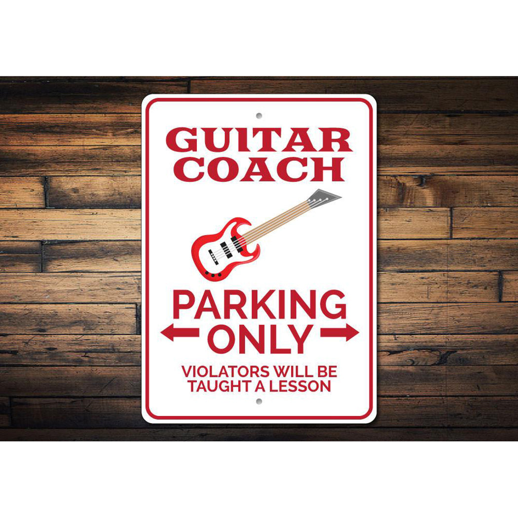 Guitar Coach Parking Sign