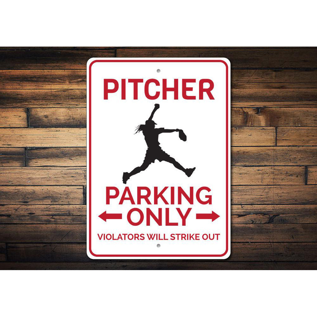 Pitcher Parking Sign