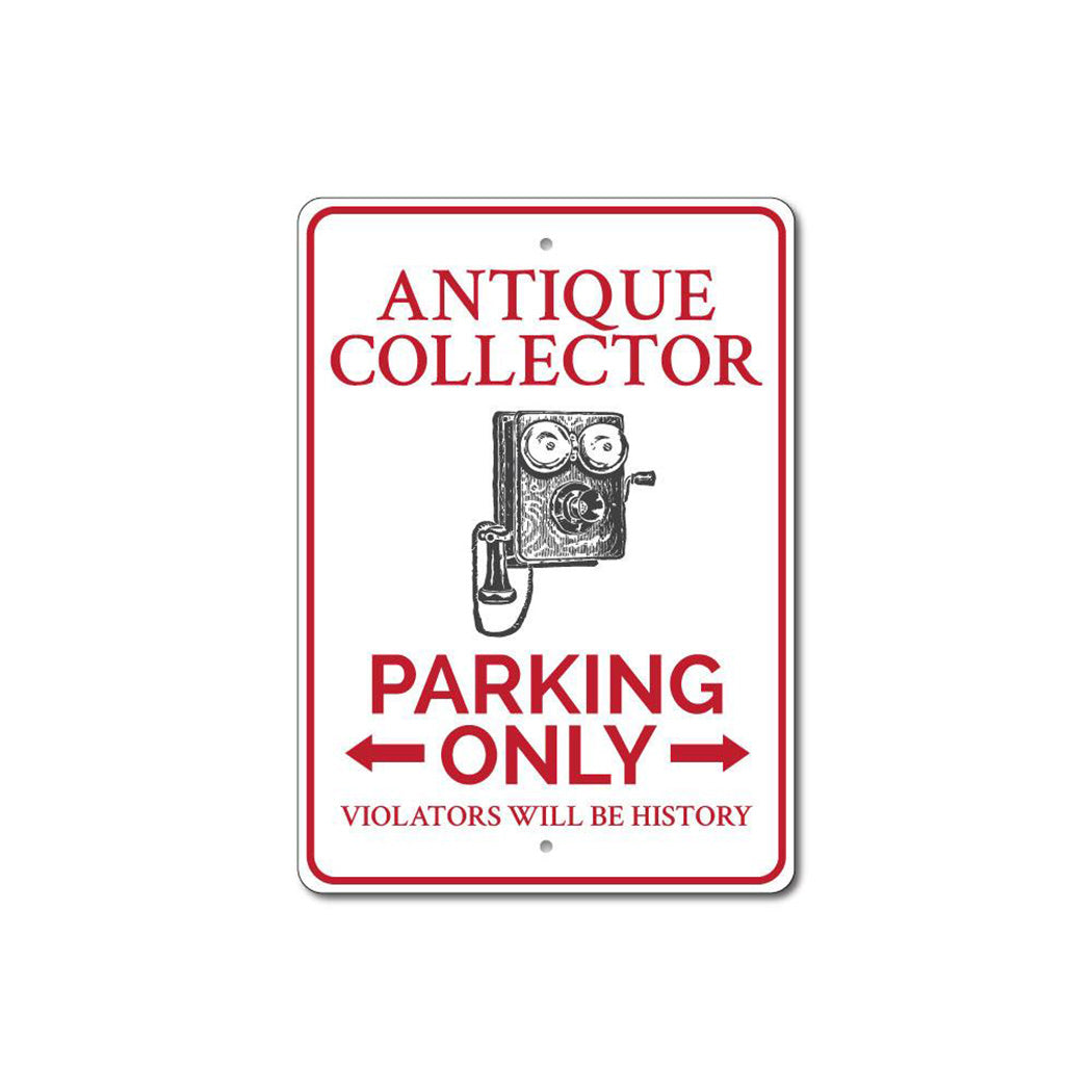 Antique Collector Parking Sign