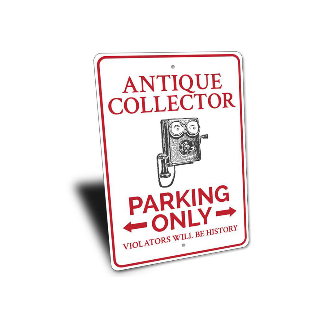 Antique Collector Parking Sign