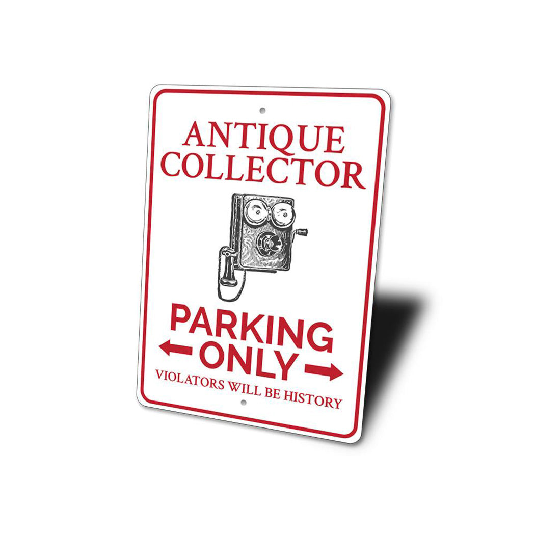 Antique Collector Parking Sign
