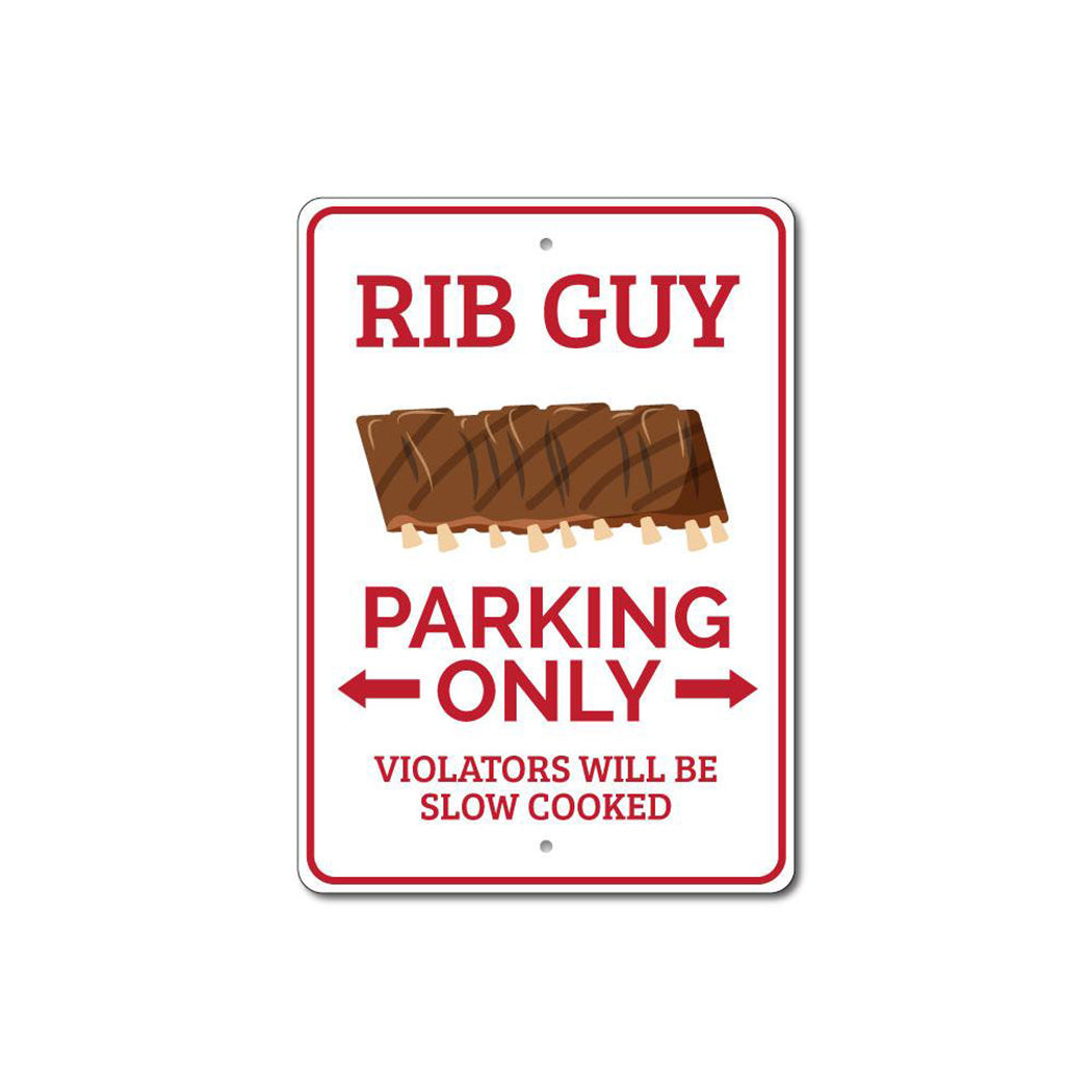 Rib Guy Parking Sign