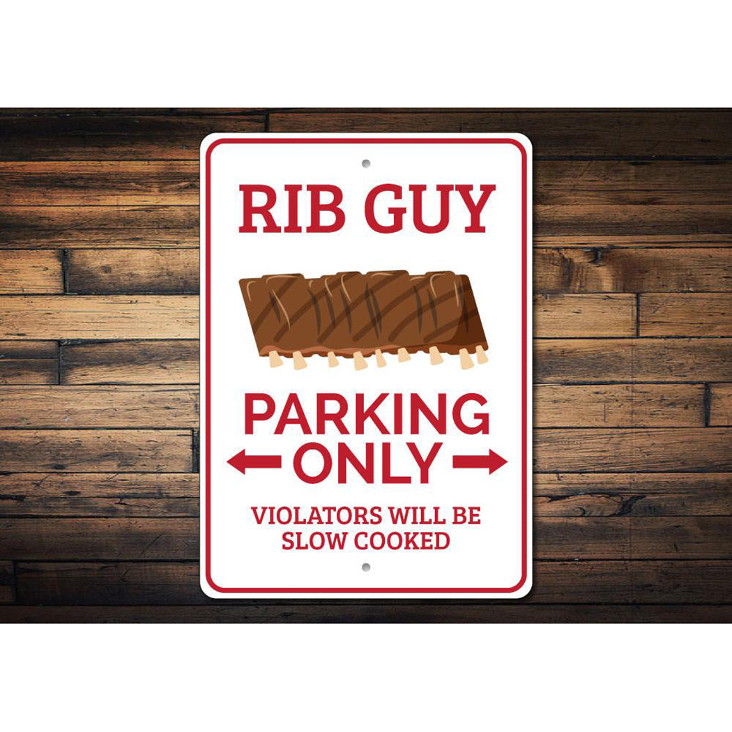 Rib Guy Parking Sign