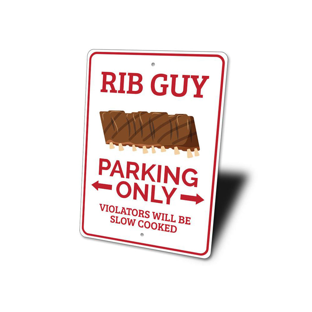 Rib Guy Parking Sign