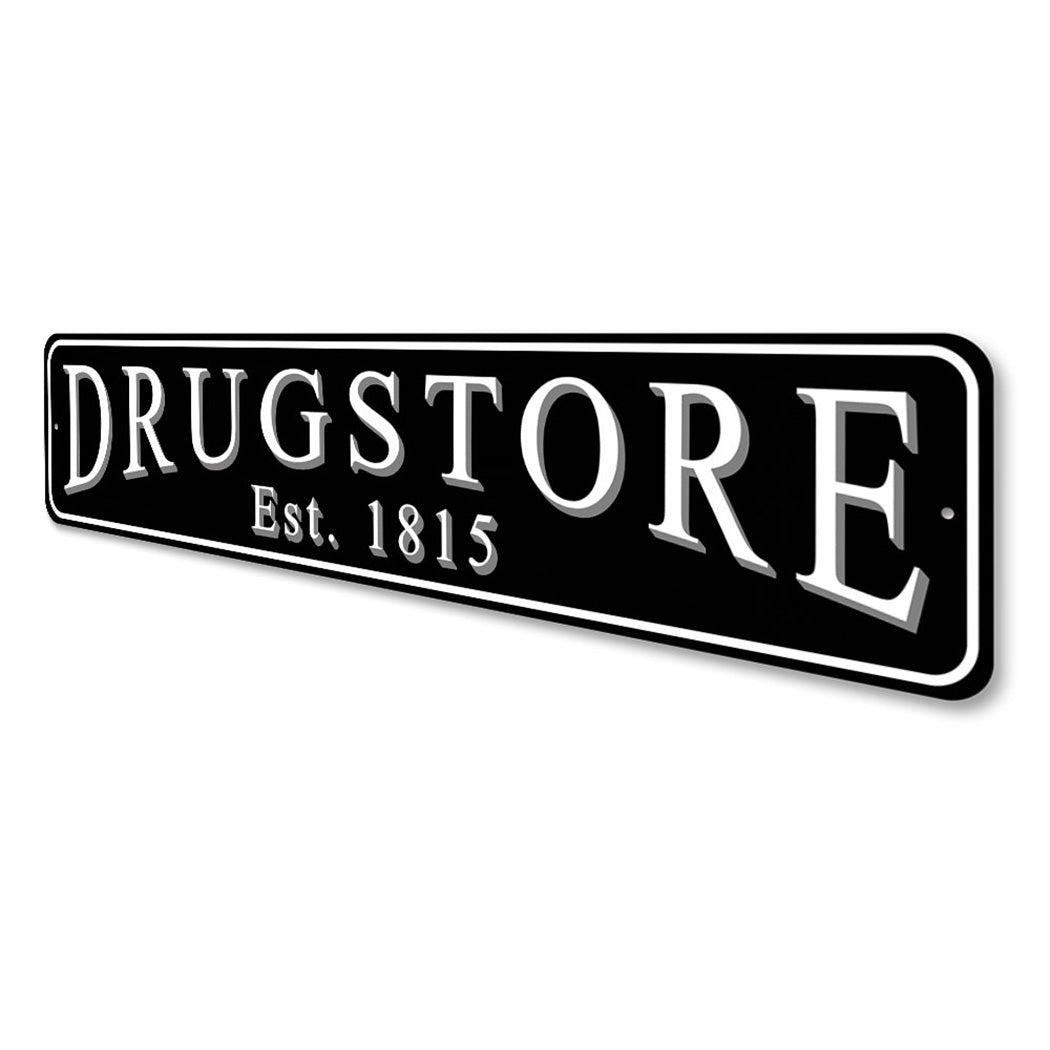 Pharmacy Drugstore Established Year Sign