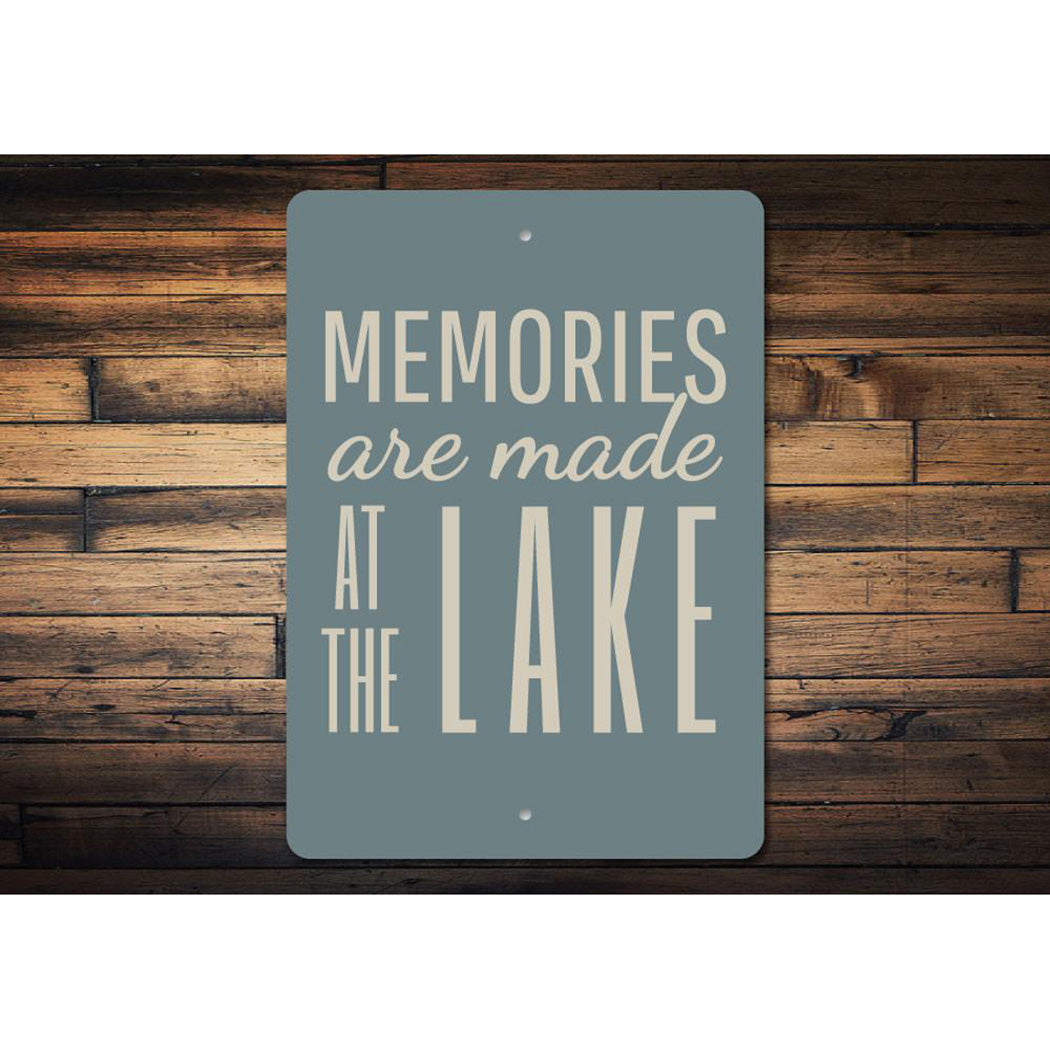 Lake Memories Sign