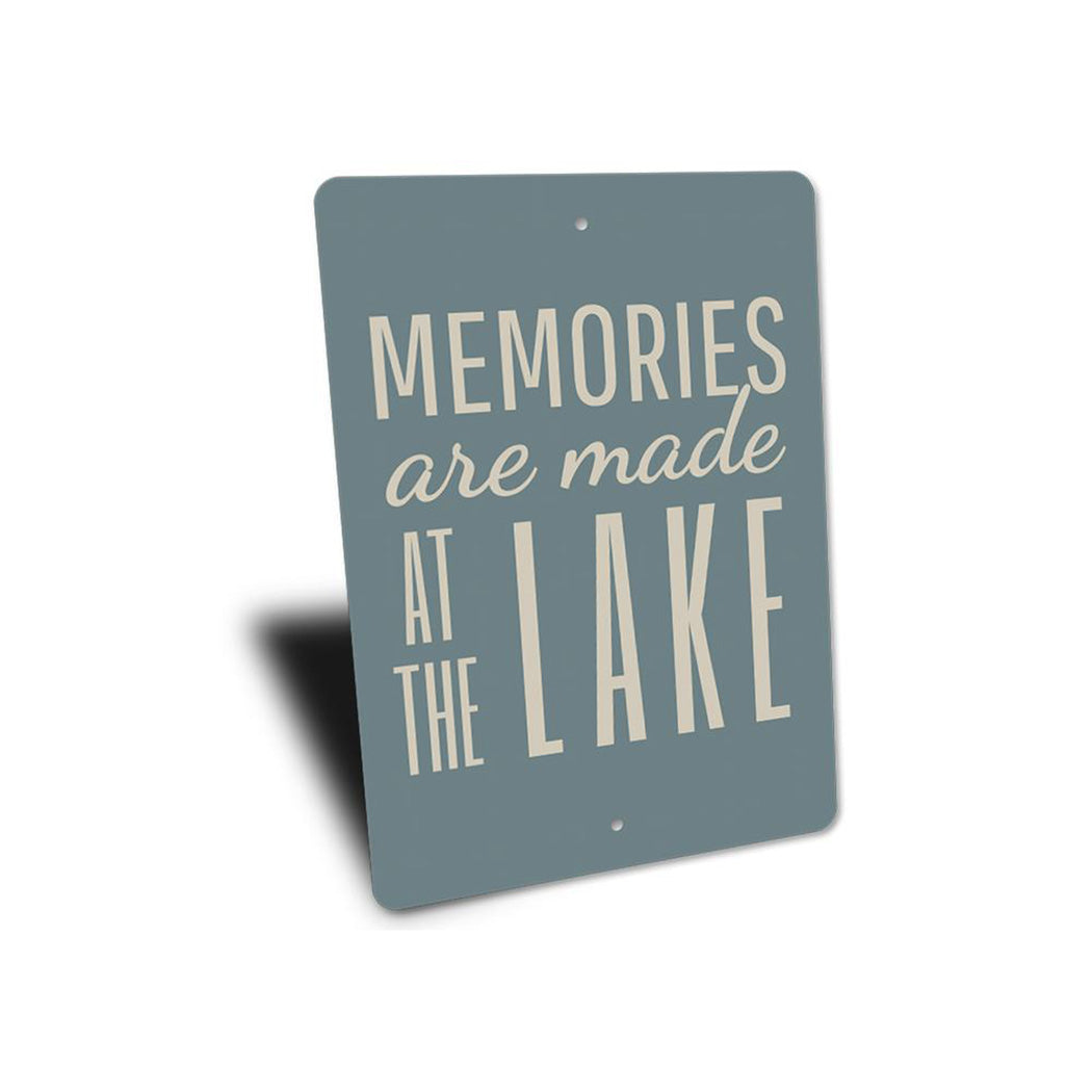 Lake Memories Sign