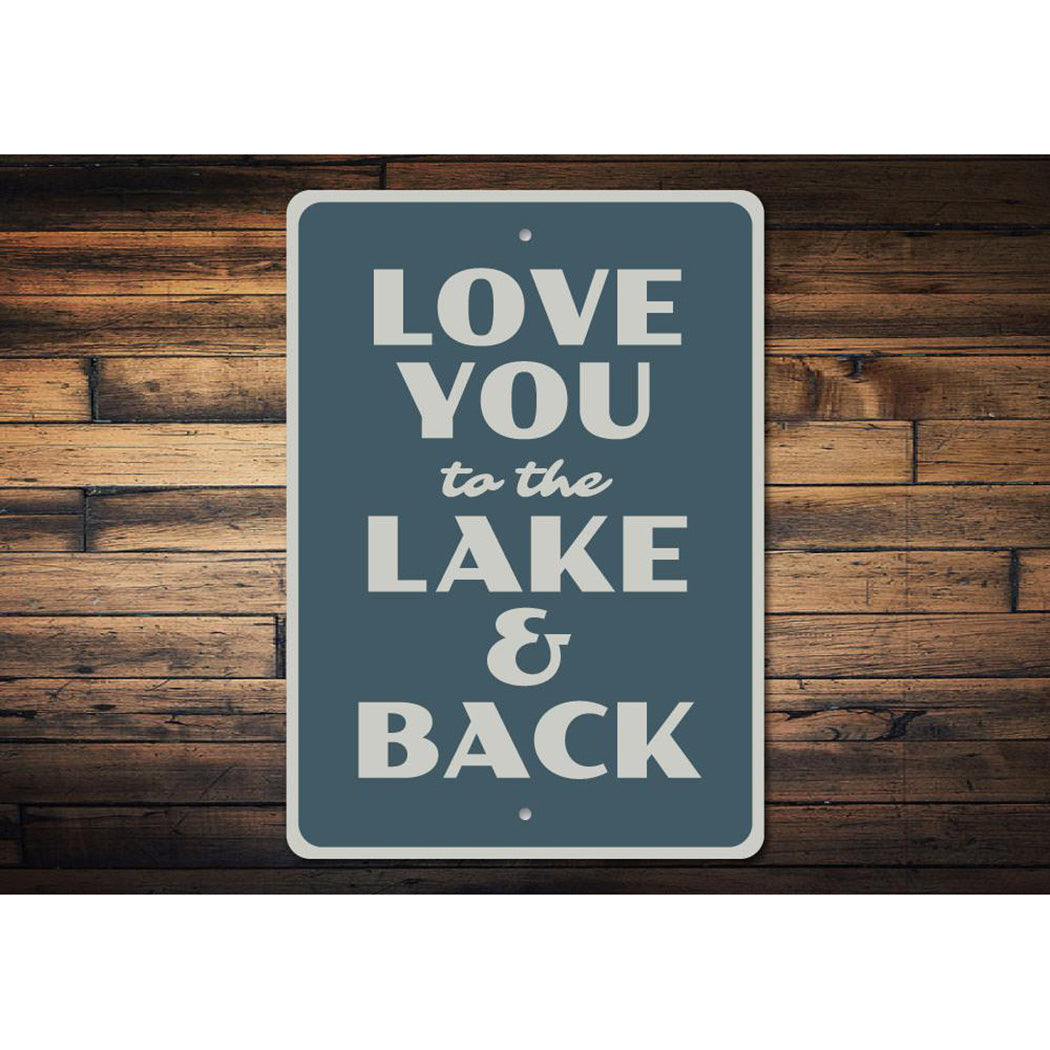 Lake Love Sign