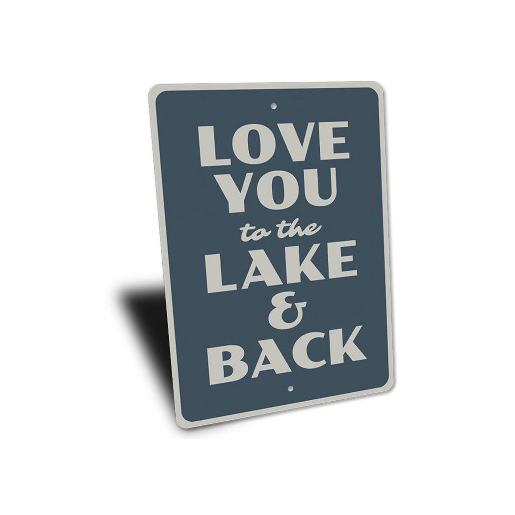 Lake Love Sign