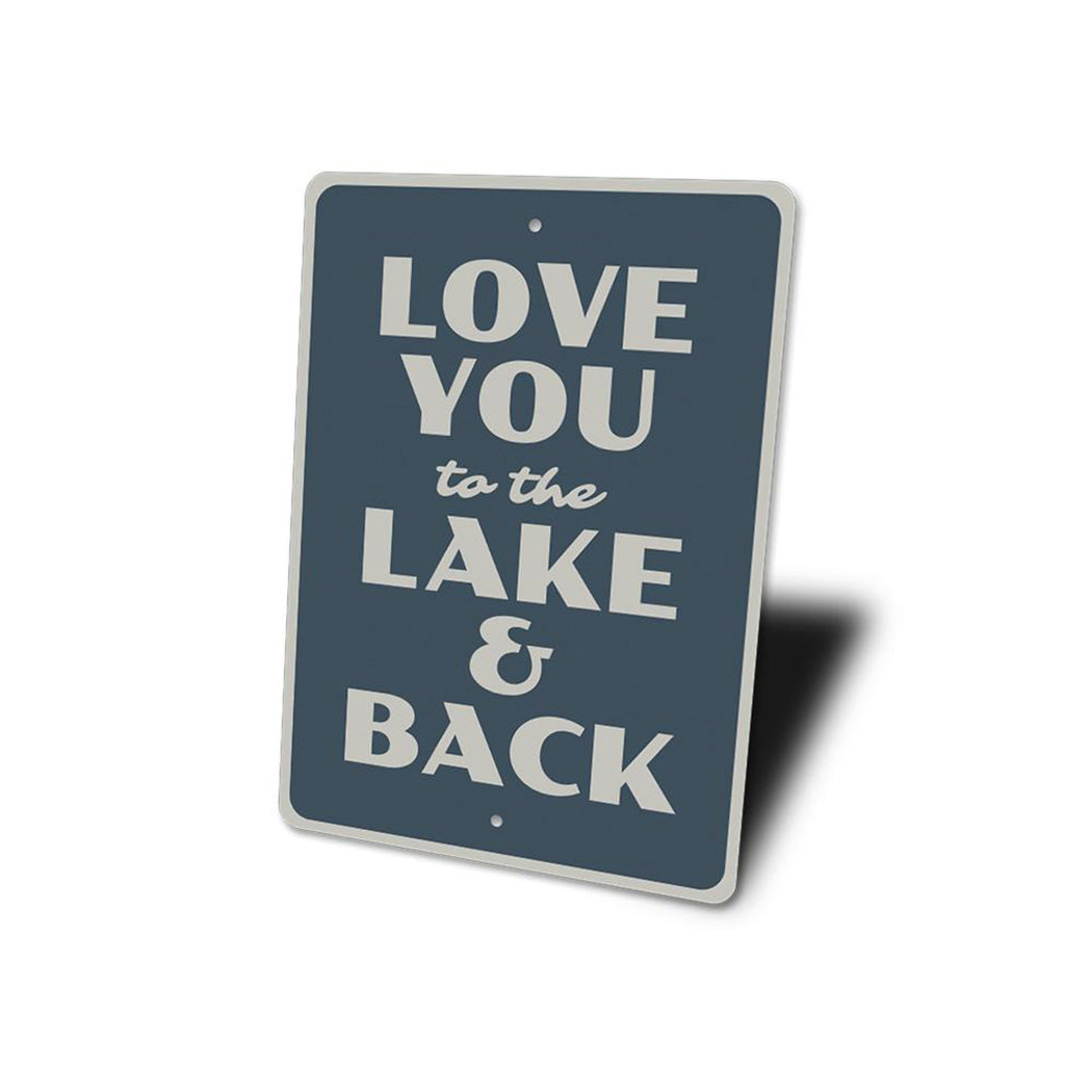 Lake Love Sign